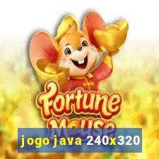 jogo java 240x320