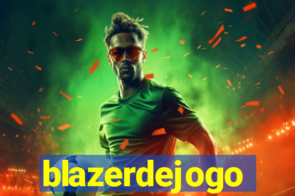 blazerdejogo