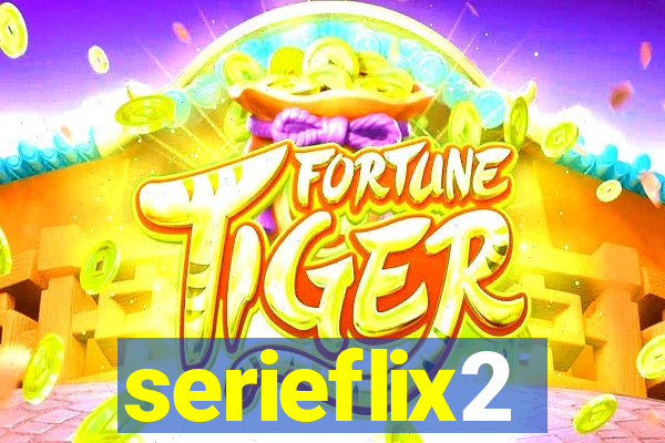 serieflix2