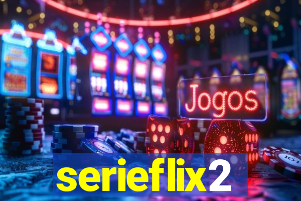 serieflix2