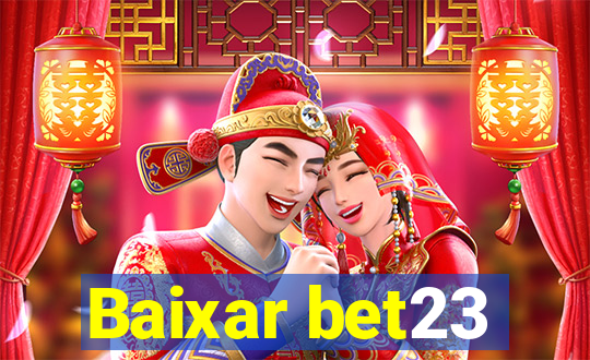 Baixar bet23