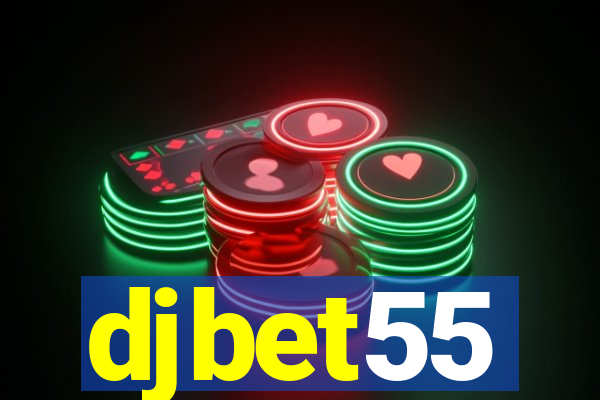 djbet55