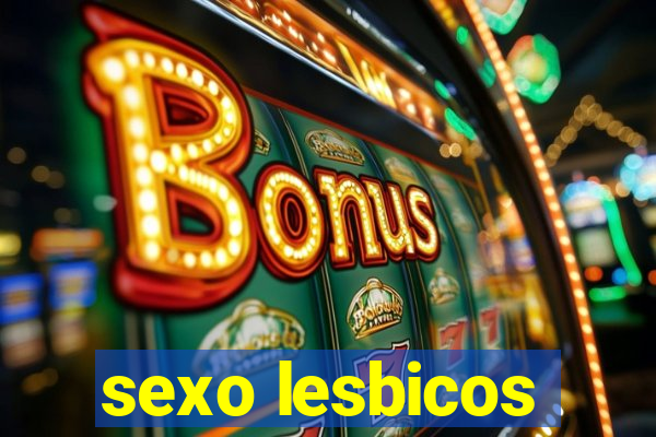 sexo lesbicos