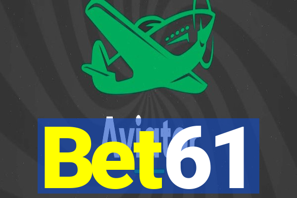 Bet61