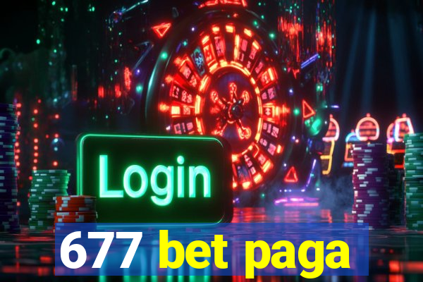 677 bet paga