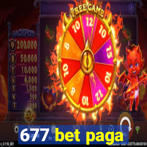 677 bet paga