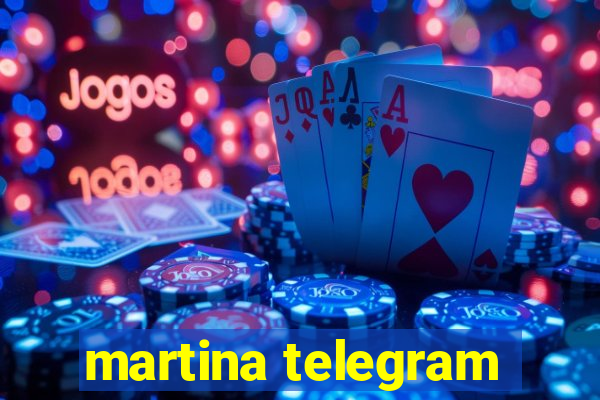 martina telegram