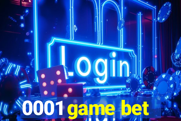 0001 game bet