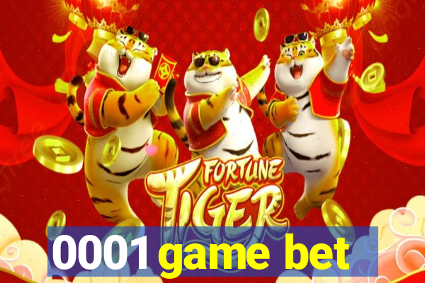 0001 game bet