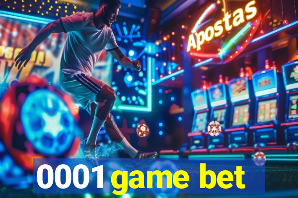 0001 game bet