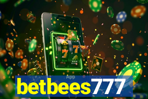 betbees777