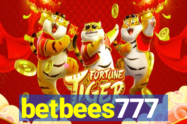 betbees777