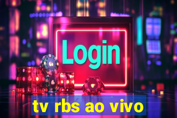 tv rbs ao vivo