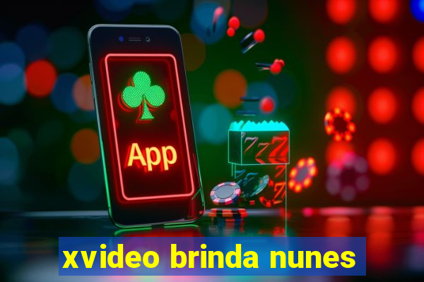 xvideo brinda nunes