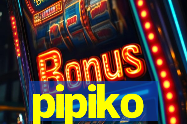 pipiko