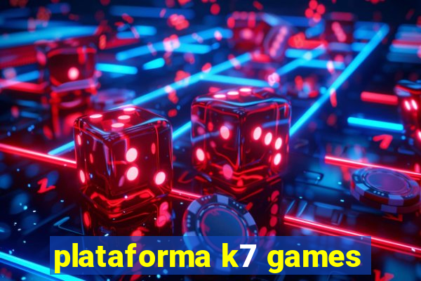 plataforma k7 games