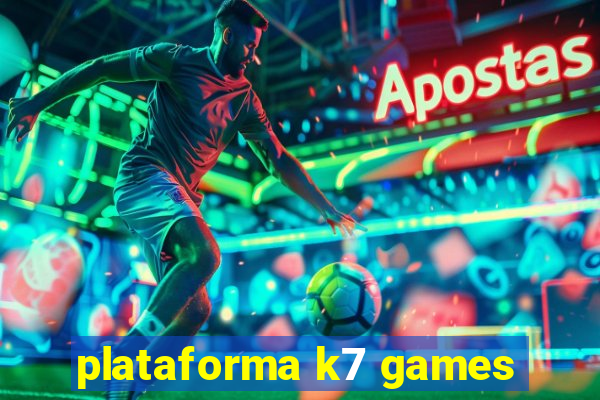 plataforma k7 games