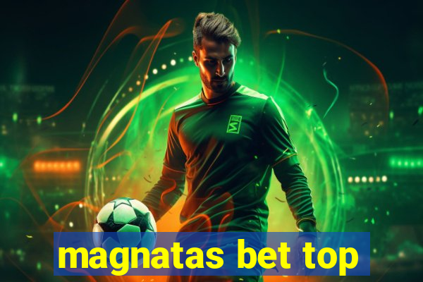 magnatas bet top