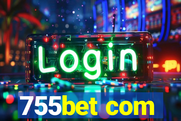 755bet com