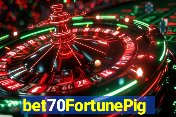 bet70FortunePig