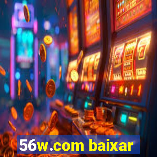 56w.com baixar