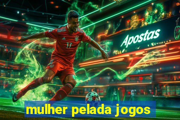 mulher pelada jogos