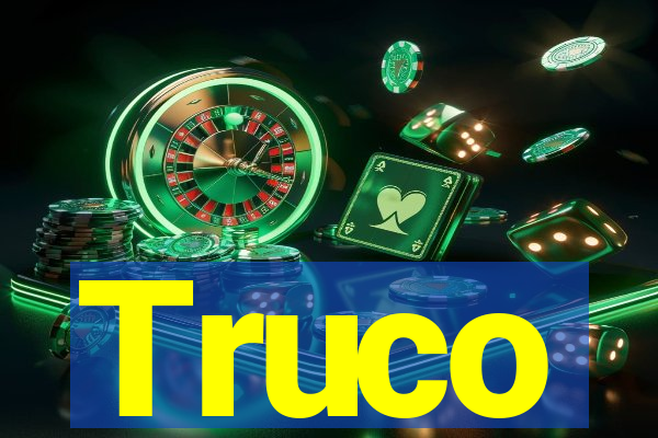 Truco