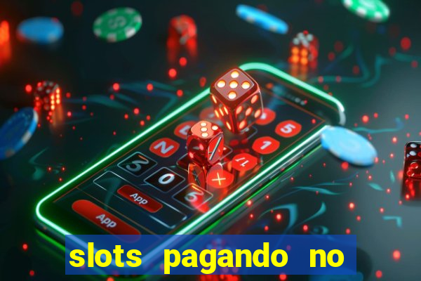 slots pagando no cadastro saque free