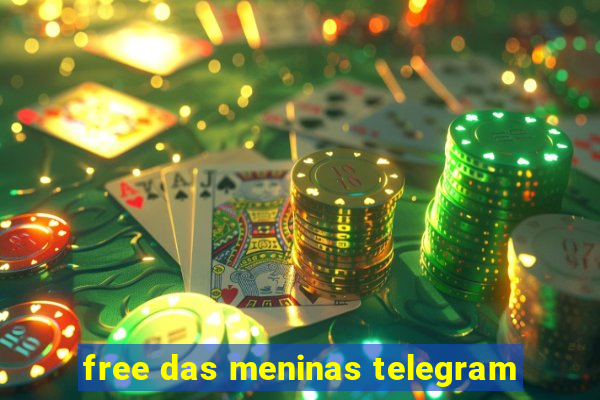 free das meninas telegram