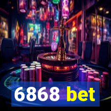 6868 bet