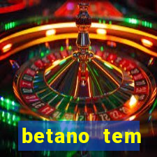 betano tem pagamento antecipado