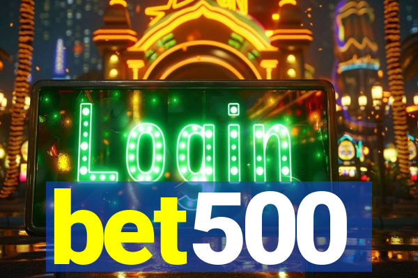 bet500