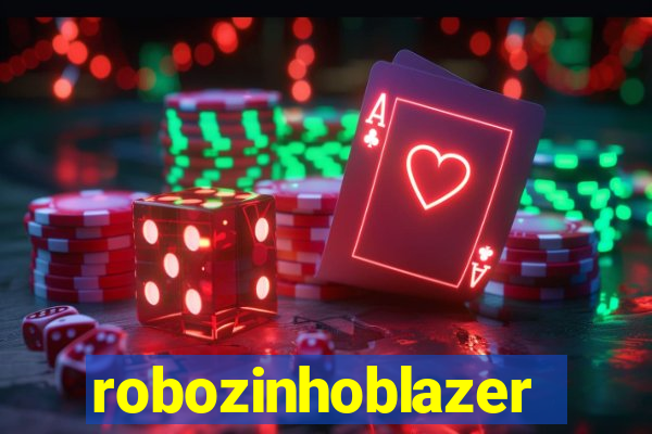 robozinhoblazer