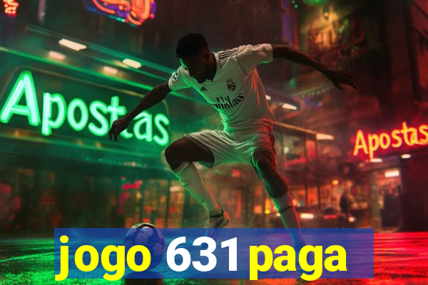 jogo 631 paga