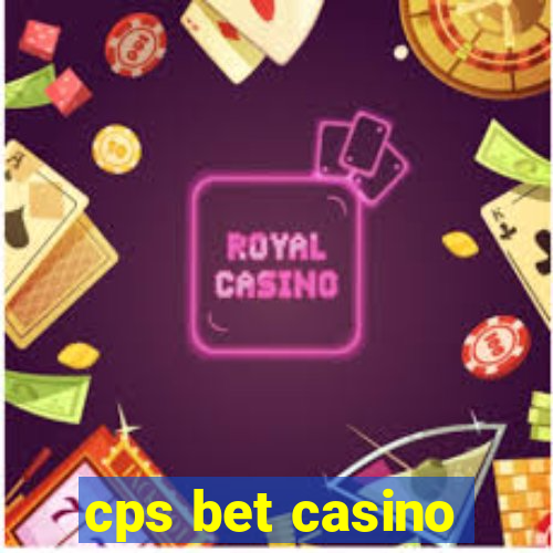 cps bet casino