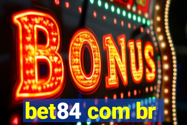 bet84 com br