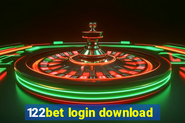 122bet login download