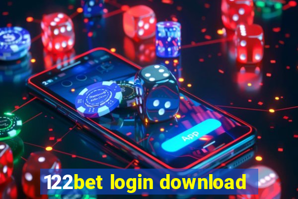 122bet login download