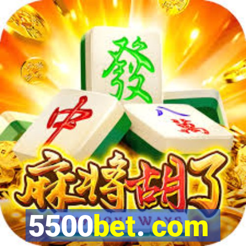 5500bet. com