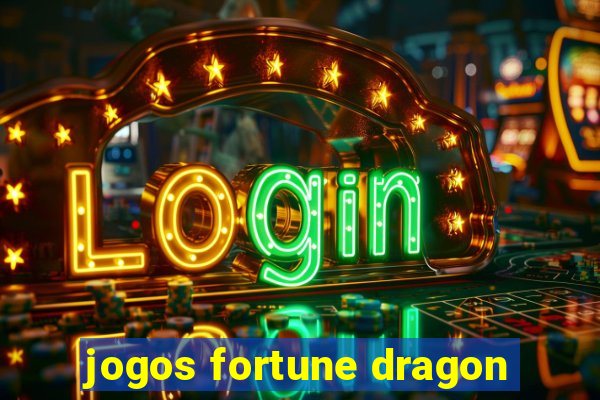 jogos fortune dragon