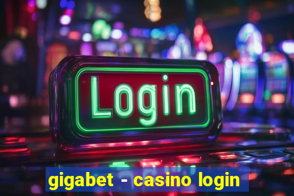 gigabet - casino login