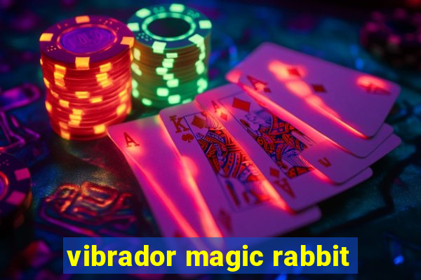 vibrador magic rabbit