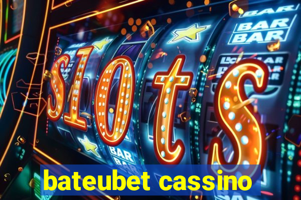 bateubet cassino