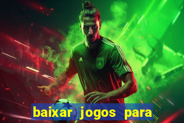 baixar jogos para ganhar dinheiro