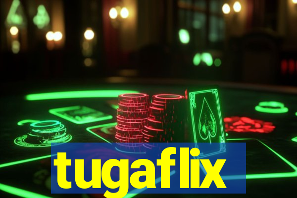 tugaflix