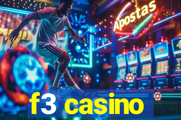 f3 casino