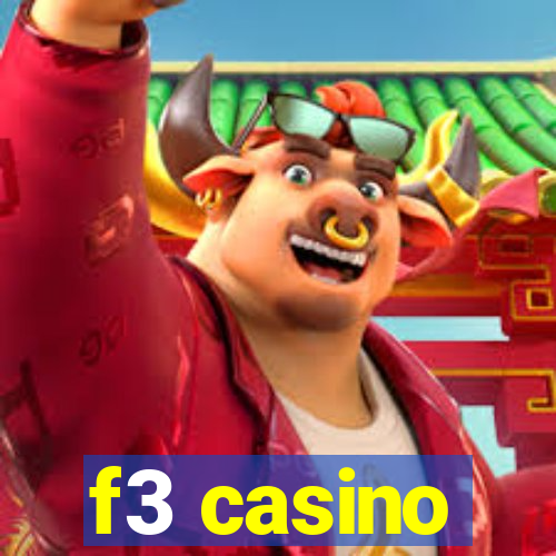 f3 casino