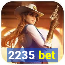 2235 bet