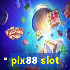 pix88 slot