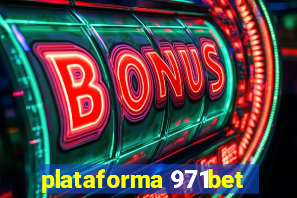 plataforma 971bet